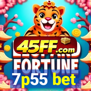 7p55 bet
